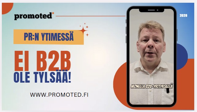 PR:n ytimessä: Ei B2B ole tylsää!